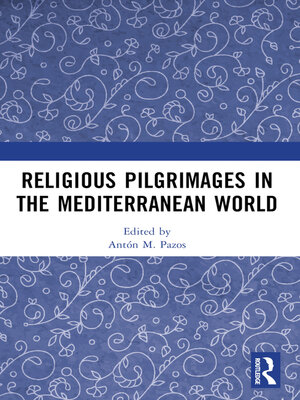 cover image of Religious Pilgrimages in the Mediterranean World